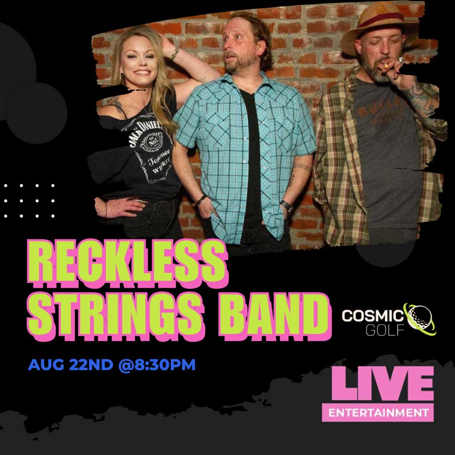 Reckless String Band live at Cosmic Golf on August 22