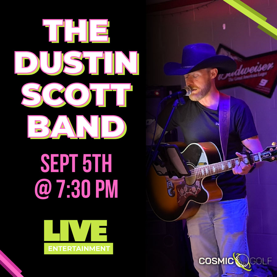 The Dustin Scott Band live september 5th at 7:30pm